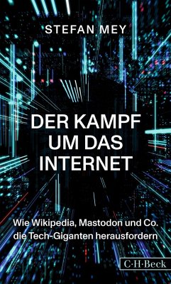 Der Kampf um das Internet - Mey, Stefan