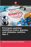Principais padrões dietéticos entre doentes com diabetes mellitus tipo 2