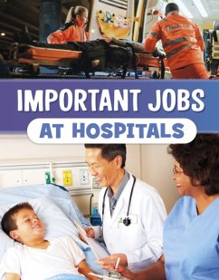 Important Jobs at Hospitals - Bolte, Mari