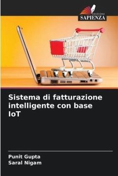 Sistema di fatturazione intelligente con base IoT - Gupta, Punit;Nigam, Saral