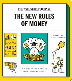 The New Rules of Money - Wall Street Journal; Lam, Bourree; Carpenter, Julia