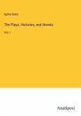 The Plays, Histories, and Novels