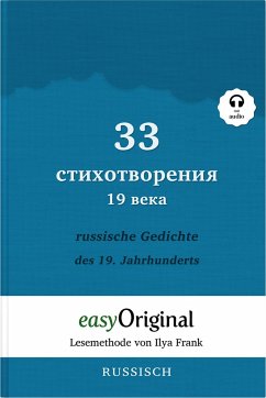33 russische Gedichte des 19. Jahrhunderts (Buch + Audio-CD) - Lesemethode von Ilya Frank - Zweisprachige Ausgabe Russisch-Deutsch - Frank, Ilya