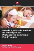 Uso de Ajudas de Ensino na Instrução por Professores do Ensino Pré-Primário