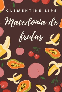 Macedonia de frutas - Lips, Clementine