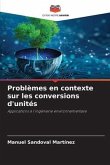 Problèmes en contexte sur les conversions d'unités