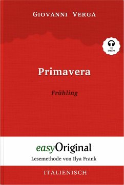 Primavera / Frühling (Buch + Audio-CD) - Lesemethode von Ilya Frank - Zweisprachige Ausgabe Italienisch-Deutsch - Verga, Giovanni