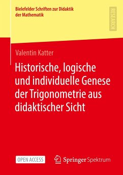 Historische, logische und individuelle Genese der Trigonometrie aus didaktischer Sicht - Katter, Valentin