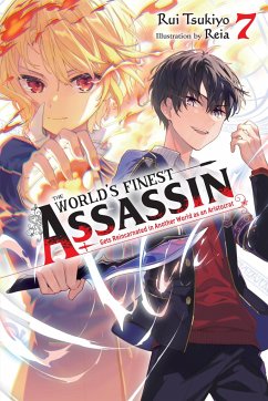 The World's Finest Assassin Gets Reincarnated in Another World as an Aristocrat, Vol. 7 LN - Tsukiyo, Rui