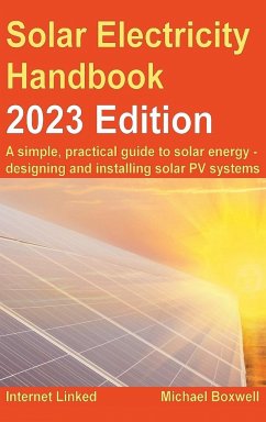 Solar Electricity Handbook - 2023 Edition - Boxwell, Michael