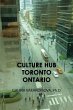 CULTURE HUB TORONTO ONTARIO - Bild 1