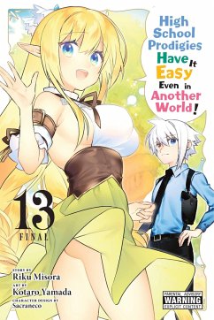 High School Prodigies Have It Easy Even in Another World!, Vol. 13 (manga) - Misora, Riku