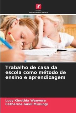 Trabalho de casa da escola como método de ensino e aprendizagem - Kinuthia Wanyore, Lucy;Murungi, Catherine Gakii