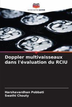 Doppler multivaisseaux dans l'évaluation du RCIU - Pobbati, Harshavardhan;Chouty, Swathi