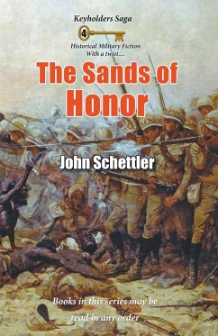 The Sands of Honor - Schettler, John