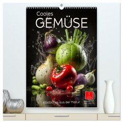 Cooles Gemüse (hochwertiger Premium Wandkalender 2024 DIN A2 hoch), Kunstdruck in Hochglanz