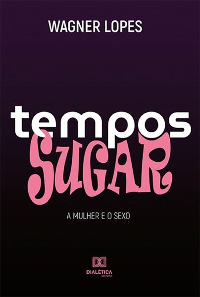 Tempos Sugar (eBook, ePUB) Tempos Sugar (eBook, ePUB)