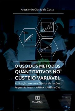 O uso dos métodos quantitativos no custeio variável (eBook, ePUB) - Costa, Alessandro Xarão da