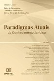 Paradigmas Atuais do Conhecimento Jurídico (eBook, ePUB)