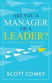Are You a Manager or a Leader? (eBook, ePUB)