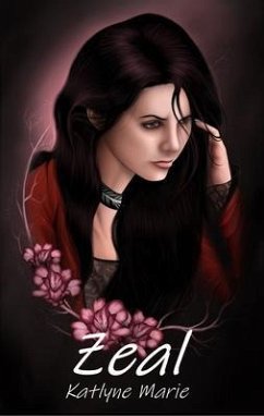 Zeal (eBook, ePUB) - Marie, Katlyne