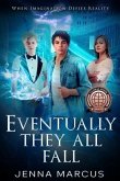 Eventually, They All Fall (eBook, ePUB)