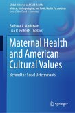 Maternal Health and American Cultural Values (eBook, PDF)