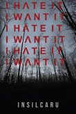 I HATE IT I WANT IT (eBook, ePUB)