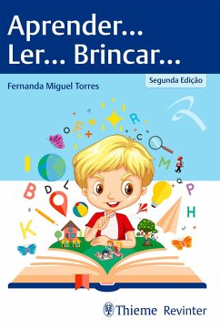 Aprender... Ler... Brincar... (eBook, ePUB) - Torres, Fernanda Miguel