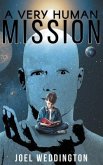 A Very Human Mission (eBook, ePUB)