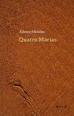 Quatro Marias (eBook, ePUB)