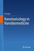 Nanotoxicology in Nanobiomedicine (eBook, PDF)