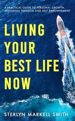 Cover Living Your Best Life Now (eBook, ePUB)