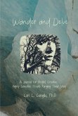 Wander and Delve: A Journal for Bright, Creative, Highly Sensitive People Forging Their Way (eBook, ePUB)