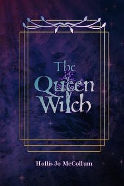 The Queen Witch (eBook, ePUB) - Mccollum, Hollis