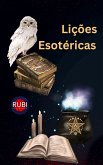 Lições Esotéricas (eBook, ePUB) Lições Esotéricas (eBook, ePUB)