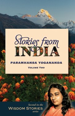 Stories from India, Volume Two (eBook, ePUB) - Yogananda, Paramhansa