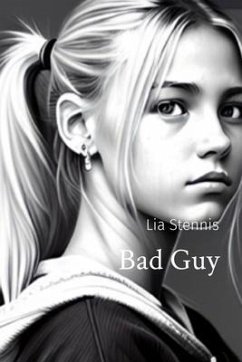 Bad Guy (eBook, ePUB) - Stennis, Lia