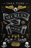 Secrets at the Door (Tales from the Noctuary, #1) (eBook, ePUB) Secrets at the Door (Tales from the Noctuary, #1) (eBook, ePUB)