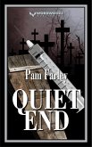 Quiet End (eBook, ePUB) Quiet End (eBook, ePUB)