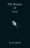 The Rosary of Love (eBook, ePUB) The Rosary of Love (eBook, ePUB)