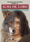 Alma de lobo (Spanish Easy Reader) (eBook, ePUB)