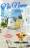 No Name Inn (A Keys Sunset Beach Romance, #6) (eBook, ePUB)