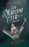 The Martini Club Mystery (eBook, ePUB)