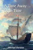 A Time Away from Time (eBook, ePUB)