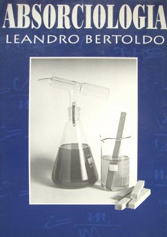 Absorciologia (eBook, ePUB) - Bertoldo, Leandro