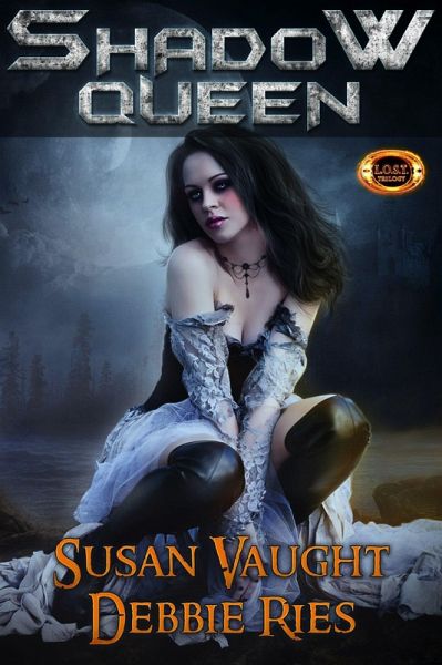 Shadow Queen (L.O.S.T., #2) (eBook, ePUB)