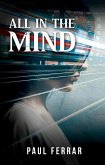 All in the Mind (eBook, ePUB)