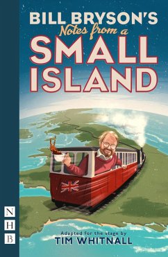 Notes from a Small Island (NHB Modern Plays) (eBook, ePUB) - Bryson, Bill