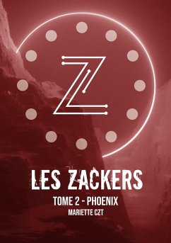 Les Zackers tome 2 (eBook, ePUB)
